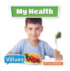 My Health By Kirsty Holmes Cover Image
