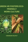 Green HR fosters eco-friendly work culture Cover Image
