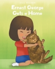 Ernest George Gets a Home Cover Image
