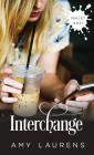 Interchange By Amy Laurens Cover Image