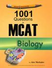 1001 Questions in MCAT Biology By Alex Merkulov Cover Image