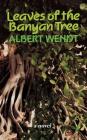 Leaves of the Banyan Tree (Talanoa: Contemporary Pacific Literature #5) By Albert Wendt Cover Image