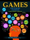 Games for Stroke Patients: Large Print Version By Kalman Toth M. a. M. Phil Cover Image