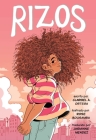 Rizos (Frizzy, Spanish language edition) By Claribel A. Ortega, Rose Bousamra (Illustrator), Jasminne Mendez (Translated by) Cover Image