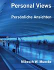 Personal Views: Persönliche Ansichten By Polytekton, Mikesch W. Muecke Cover Image
