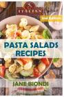 Pasta Salads Recipes: Healthy Pasta Salad Cookbook Cover Image