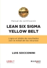 Lean Six Sigma Yellow Belt. Manual de certificación Cover Image