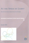 At the Speed of Light?: Electricity Interconnections for Europe (Gouvernance Europeenne Et Geopolitique de L'Energie #8) Cover Image