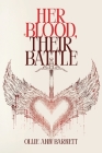 Her Blood, Their Battle Cover Image