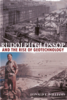 Rudolph Glossop: And the Rise of Geotechnology By Ronald E. Williams Cover Image