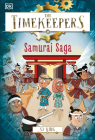 The Timekeepers: Samurai Saga Cover Image