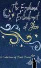 The Emotional Embodiment of Stars: A Collection of Short Stories By Lune Spark (Compiled by), Pawan Mishra (Introduction by), Maya Lewins (Cover Design by) Cover Image