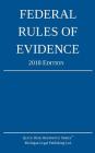 Federal Rules of Evidence; 2018 Edition Cover Image