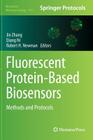 Fluorescent Protein-Based Biosensors: Methods and Protocols (Methods in Molecular Biology #1071) By Jin Zhang (Editor), Qiang Ni (Editor), Robert H. Newman (Editor) Cover Image