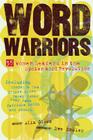 Word Warriors: 35 Women Leaders in the Spoken Word Revolution By Alix Olson (Editor), Eve Ensler (Foreword by) Cover Image
