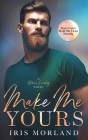 Make Me Yours By Iris Morland Cover Image
