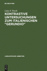 Kontrastive Untersuchungen zum italienischen gerundio (Linguistische Arbeiten #69) By Luise F. Pusch Cover Image