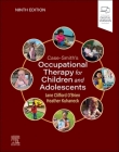 Case-Smith's Occupational Therapy for Children and Adolescents Cover Image