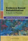 Evidence-Based Rehabilitation: A Guide to Practice Cover Image