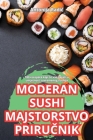 Moderan Sushi Majstorstvo PriruČnik Cover Image