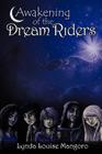 Awakening of the Dream Riders Cover Image