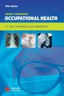 Occupational Health: Pocket Consultant By Tar-Ching Aw, Kerry Gardiner, J. M. Harrington Cover Image