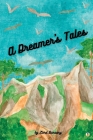 A Dreamer's Tales By Lord Dunsany Cover Image