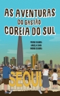 As Aventuras do Gastão na Coreia do Sul By Pedro Seabra, Angela Chan, Ingrid Seabra Cover Image