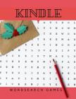 Kindle Wordsearch Games: Word Search for Adults & Seniors, Reproducible Worksheets for Carry Along Digest Size Books Use. Cover Image