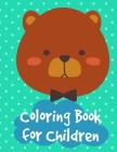 Coloring Book for Children: Mind Relaxation Everyday Tools from Pets and Wildlife Images for Adults to Relief Stress, ages 7-9 By J. K. Mimo Cover Image