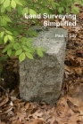Land Surveying Simplified Cover Image