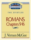 Thru the Bible Vol. 43: The Epistles (Romans 9-16): 43 By J. Vernon McGee Cover Image