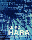 Keiko Hara: Four Decades of Paintings and Prints Cover Image