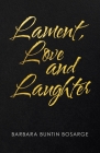 Lament, Love and Laughter Cover Image