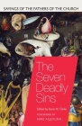 The Seven Deadly Sins (Sayings of the Fathers of the Church #1) Cover Image