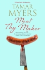 Meat Thy Maker By Tamar Myers Cover Image
