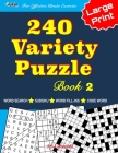 240 Variety Puzzle Book 2; Word Search, Sudoku, Code Word and Word Fill-ins For Effective Brain Exercise By Jaja Media, J. S. Lubandi Cover Image