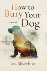 How to Bury Your Dog Cover Image