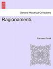 Ragionamenti. By Francesco Tonelli Cover Image