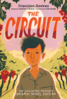 The Circuit Graphic Novel By Francisco Jiménez, Celia Jacobs (Illustrator) Cover Image