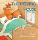 The Moving House By Bingbo, Huangying (Illustrator) Cover Image