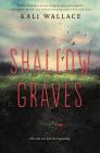 Shallow Graves Cover Image