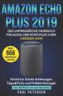 Amazon Echo Plus 2019: Das umfangreiche Handbuch für Alexa und Echo Plus 2.Gen. (Version 2019) - Schritt für Schritt Anleitungen, Tipps&Trick By Paul Petersen Cover Image