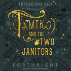 Tamiko and the Two Janitors By Travis Baldree (Read by), Forthright Cover Image