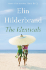 The Identicals By Elin Hilderbrand Cover Image