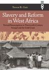 Slavery & Reform In West Africa: Toward Emancipation In Nineteenth-Century (Western African Studies) By Trevor R. Getz Cover Image