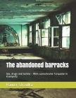 The abandoned barracks: Sex, drugs and techno - With Lomochrome Turquoise in Krampnitz By Rainer Strzolka (Photographer), Rainer Strzolka Cover Image