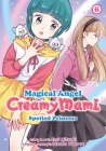Magical Angel Creamy Mami and the Spoiled Princess Vol. 6 Cover Image