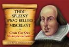 Thou Spleeny Swag-Bellied Miscreant: Create Your Own Shakespearean Insults By Sarah Royal, Jillian Hofer Cover Image