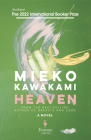 Heaven By Mieko Kawakami, Sam Bett (Translator), David Boyd (Translator) Cover Image